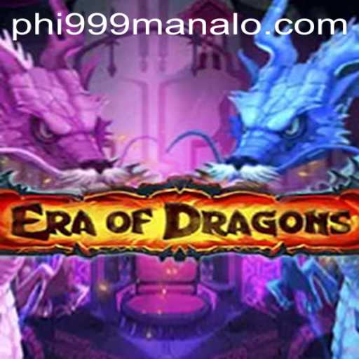 Master the World of EraOfDragons: Unveiling Secrets Behind Phi999's Victory