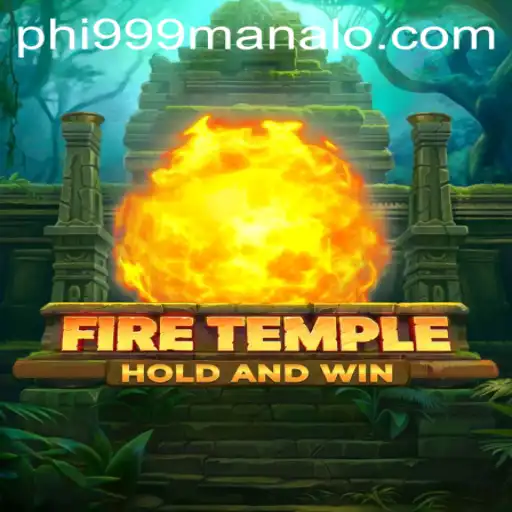 FireTemple: A Thrilling Journey into the Realm of Gaming