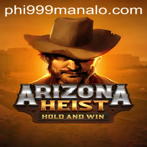 ArizonaHeist: The Ultimate Virtual Caper Experience