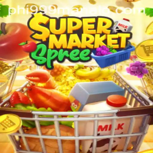 Unveiling the Exciting World of SupermarketSpree and the Remarkable Victory of Phi999